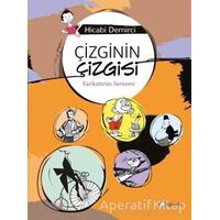 Çizginin Çizgisi - Hicabi Demirci - Desen Yayınları