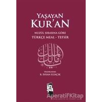 Yaşayan Kur’an (Ciltli) - Recep İhsan Eliaçık - İnşa Yayınları