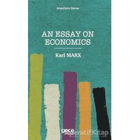 An Essay On Economics - Karl Marx - Gece Kitaplığı