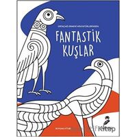 Fantastik Kuşlar Boyama Kitabı - Kolektif - Arden Yayınları