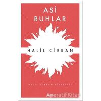 Asi Ruhlar - Halil Cibran - Zeplin Kitap