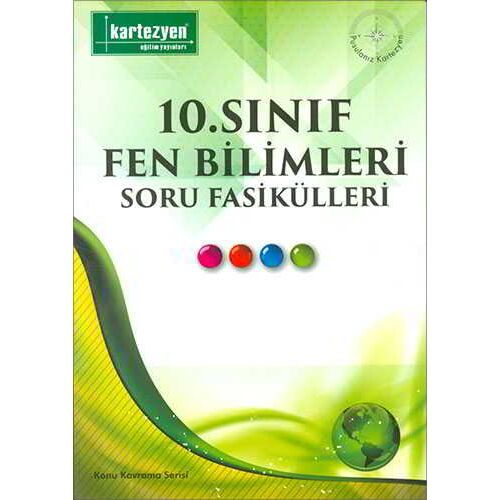 Kartezyen 10.Sınıf Fen Bilimleri Soru Fasikülleri