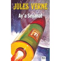 Aya Seyahat - Jules Verne - Bilgili Yayınları