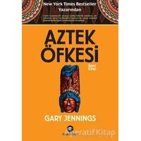 Aztek Öfkesi 2 - Gary Jennings - Kassandra Yayınları