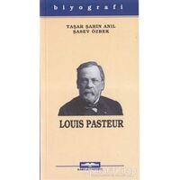 Louis Pasteur - Şasev Özbek - Kastaş Yayınları