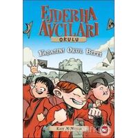 Ejderha Avcıları Okulu 20 - Yaşasın! Okul Bitti - Kate McMullan - Beyaz Balina Yayınları