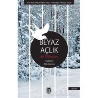 Beyaz Açlık - Aki Ollikainen - Tekin Yayınevi