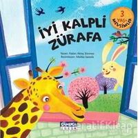 İyi Kalpli Zürafa - Nalan Aktaş Sönmez - Çamlıca Çocuk Yayınları