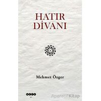 Hatır Divanı - Mehmet Özger - Hece Yayınları