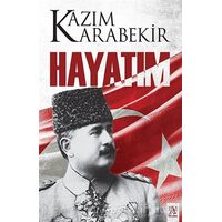 Hayatım - Kazım Karabekir - Panama Yayıncılık