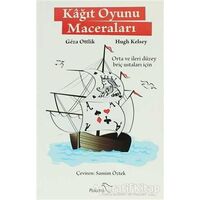 Kağıt Oyunu Maceraları - Geza Ottlik - Paloma Yayınevi