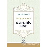 Kalplerin Keşfi - İmam-ı Gazali - Muallim Neşriyat