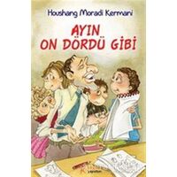 Ayın On Dördü Gibi - Houshang Moradi Kermani - Kelime Yayınları