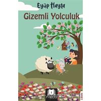 Gizemli Yolculuk - Eyüp Hayta - Parana Yayınları