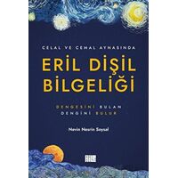 Eril Dişil Bilgeliği - Nevin Nesrin Soysal - Aile Yayınları