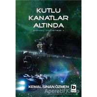 Kutlu Kanatlar Altında - Döngü İçlemesi 2 - Kemal Sinan Özmen - Bilgi Yayınevi