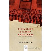 Osmanlıda Yazışma Kuralları - Usul-i Kavaid-i Mükatebe (19.-20. Yüzyıl)
