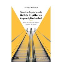 Tüketim Toplumunda Halkla İlişkiler ve Alışveriş Merkezleri