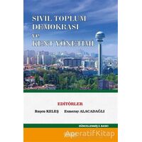 Sivil Toplum ve Demokrasi Kent Yönetimi - Kolektif - Astana Yayınları