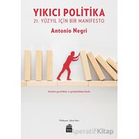 Yıkıcı Politika - Antonio Negri - Sümer Yayıncılık