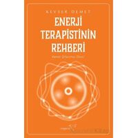 Enerji Terapistinin Rehberi - Kevser Demet - Müptela Yayınları