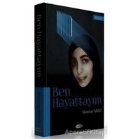 Ben Hayattayım - Masume Abad - Kevser Yayınları