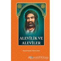 Alevilik ve Aleviler - Seyyid Haydar Yıldırım Dede - Kevser Yayınları