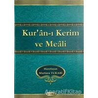 Kuran-ı Kerim ve Meali (Hafız Boy) - Murtaza Turabi - Kevser Yayınları