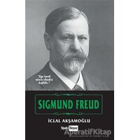 Sigmund Freud - İclal Akşamoğlu - Siyah Beyaz Yayınları