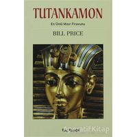 Tutankamon - Bill Price - Kalkedon Yayıncılık