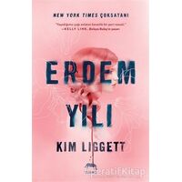 Erdem Yılı - Kim Liggett - Yabancı Yayınları