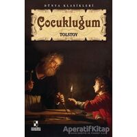 Çocukluğum - Lev Nikolayeviç Tolstoy - Anonim Yayıncılık