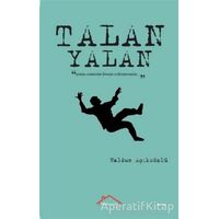 Yalan Talan - Haldun Açıksözlü - Kırmızı Çatı Yayınları