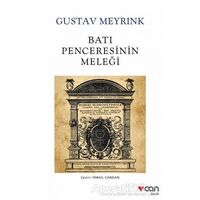 Batı Penceresinin Meleği - Gustav Meyrink - Can Yayınları