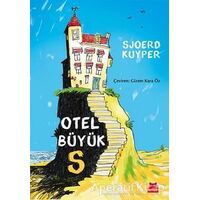 Otel Büyük S - Sjoerd Kuyper - Kırmızı Kedi Çocuk