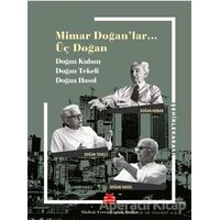 Mimar Doğanlar… Üç Doğan - Ceren Çıplak Drillat - Kırmızı Kedi Yayınevi