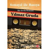 Sımayıl İle Razıya (Taş Baskı) - Yılmaz Gruda - Kırmızı Kedi Yayınevi