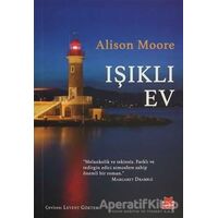 Işıklı Ev - Alison Moore - Kırmızı Kedi Yayınevi