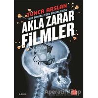 1980 Sonrası Türk Sineması’nda Akla Zarar Filmler - Tunca Arslan - Kırmızı Kedi Yayınevi