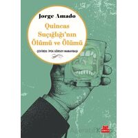 Quincas Suçığlığının Ölümü ve Ölümü - Jorge Amado - Kırmızı Kedi Yayınevi