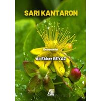 Sarı Kantaron - Ali Ekber Beyaz - Baygenç Yayıncılık