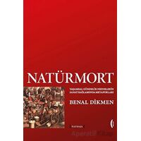 Natürmort: Yaşamsal Gündelik Nesnelerin Sanat Bağlamında Metaforları