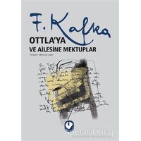Ottla’ya ve Ailesine Mektuplar - Franz Kafka - Cem Yayınevi