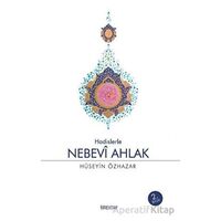 Nebevi Ahlak - Hüseyin Özhazar - Tire Kitap