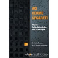 Acı Çekme Cesareti - Daryl R. Van Tongeren - Okuyan Us Yayınları