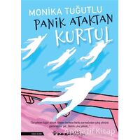 Panik Ataktan Kurtul - Monika Tuğutlu - İnkılap Kitabevi