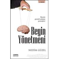 Beyin Yönetmeni - Nedim Güzel - Ceres Yayınları