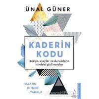 Kaderin Kodu - Ünal Güner - Destek Yayınları