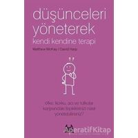 Düşünceleri Yöneterek Kendi Kendine Terapi - David Harp - Arkadaş Yayınları