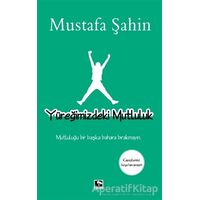 Yüreğimizdeki Mutluluk - Mustafa Şahin - Çınaraltı Yayınları